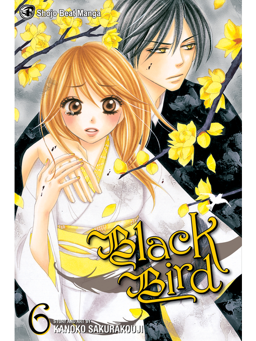 Title details for Black Bird, Volume 6 by Kanoko Sakurakouji - Available